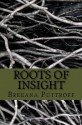 Roots of Insight - Breeana Puttroff