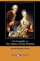 The Coquette; or, the History of Eliza Wharton - Hannah Webster Foster