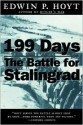 199 Days: The Battle for Stalingrad - Edwin Palmer Hoyt