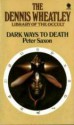 Dark Ways To Death - Peter Saxon