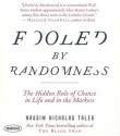 Fooled by Randomness: The Hidden Role of Chance in Life and in the Markets - Nassim Nicholas Taleb, Sean Pratt