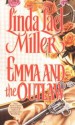 Emma And The Outlaw - Linda Lael Miller