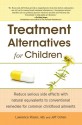 Treatment Alternatives For Children - Dr Lawrence Rosen, Jeff Cohen