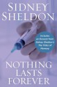 Nothing Lasts Forever with Bonus Material (Promo e-Books) - Sidney Sheldon