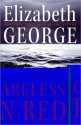 Careless In Red (Inspector Lynley, #15) - Elizabeth George