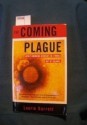 Coming Plague - Newly Emerging Diseases In A World Out Of Balance - Laurie Garrett