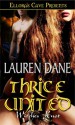 Thrice United - Lauren Dane