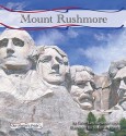 Mount Rushmore - Karen Latchana Kenney, Judith A. Hunt