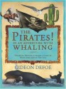 The Pirates! In an Adventure with Whaling - Gideon Defoe