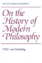 On the History of Modern Philosophy - Friedrich Wilhelm Joseph Schelling