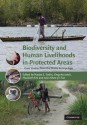 Biodiversity and Human Livelihoods in Protected Areas: Case Studies from the Malay Archipelago - Navjot S. Sodhi, Greg Acciaioli, Maribeth Erb, Alan Khee-Jin Tan