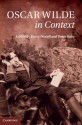 Oscar Wilde in Context - Kerry Powell, Peter Raby