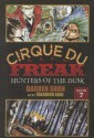 Hunters of the Dusk (Cirque Du Freak: The Manga) - Darren Shan, Takahiro Arai