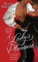 A Lady's Pleasure - Renee Bernard