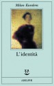 L'identità - Milan Kundera, Ena Marchi