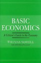 Basic Economics: A Citizen's Guide to the Economy - Thomas Sowell