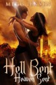 Hell Bent Heaven Sent - Isobel Lucas, Megg Jensen