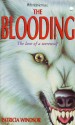 The Blooding - Patricia Windsor