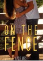 On the Fence - Kasie West