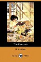 The Five Jars (Dodo Press) - M.R. James