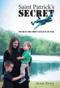 Saint Patrick's Secret - Sean Ryan