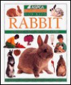 Rabbit (ASPCA Pet Care Guides for Kids) - Mark Evans