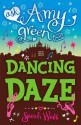 Ask Amy Green: Dancing Daze - Sarah Webb