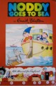 Noddy Goes To Sea - Enid Blyton