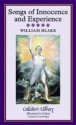 Songs of Innocence and Experience - William Blake