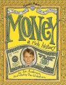 Money: A Rich History - Jon Anderson, Thor Wickstrom