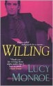 Willing (Mercenary Trilogy, #2) - Lucy Monroe