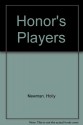 Honor's Players - Holly Newman