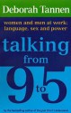 Talking From To 5 - Deborah Tannen