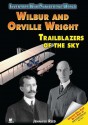 Wilbur and Orville Wright: Trailblazers of the Sky - Jennifer Reed