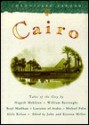 Cairo - Beryl Markham, William S. Burroughs, Naguib Mahfouz, T.E. Lawrence, Various Authors