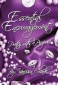 "Essential Encouragement": "Poetry with a Purpose" - Vanessa Clark