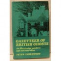 A Gazetteer Of British Ghosts - Peter Underwood