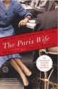 The Paris Wife - Paula McLain