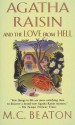 Agatha Raisin and the Love from Hell - M.C. Beaton