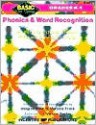 Phonics & Word Recognition: Grades K 1, Inventive Exercises To Sharpen Skills And Raise Achievement - Imogene Forte, Marjorie Frank, Charlotte Poulos