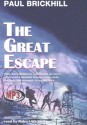 The Great Escape - Paul Brickhill, Robert Whitfield