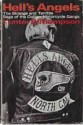 Hell's Angels: A Strange and Terrible Saga - Hunter S. Thompson