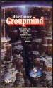 Groupmind - Mike Conner