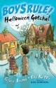 Halloween Gotcha! - Felice Arena, Phil Kettle, Gus Gordon