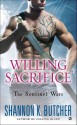 Willing Sacrifice - Shannon K. Butcher