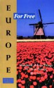 Europe For Free, 4th Revised Edition (Europe For Free) - Brian Butler