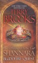 Bloodfire Quest (Turtleback School & Library Binding Edition) (Dark Legacy of Shannara) - Terry Brooks