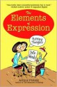 The Elements of Expression - Arthur Plotnik