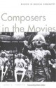 Composers in the Movies: Studies in Musical Biography - John C. Tibbetts