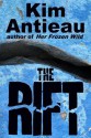 The Rift - Kim Antieau